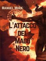 L'attacco del Mago Nero