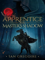 The Apprentice In The Master’s Shadow: Legends Of The Order, #2