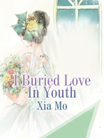 I Buried Love In Youth: Volume 3