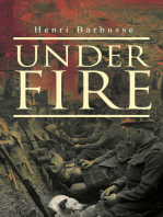 Under Fire: World War I Novel: The Story of a Squad