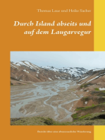 Durch Island abseits und auf dem Laugarvegur: Bericht über eine abenteuerliche Wanderung