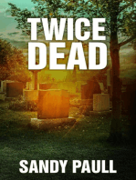 Twice Dead: Never Back Down action suspense thriller, #2