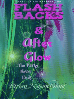 Flashbacks and Afterglow: Faerie Lit, #2