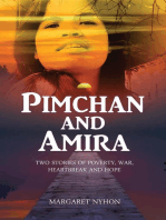 Pimchan and Amira: Two Stories of Poverty, War, Heartbreak and Hope
