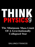 The Minimum Mass Limit of a Gravitationally Collapsed Star: Think Physics, #9