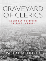 Graveyard of Clerics: Everyday Activism in Saudi Arabia