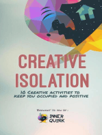 Creative Isolation
