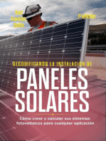 Decodificando la Instalacion Paneles Solares Cómo crear y calcular sus sistemas fotovoltaicos para cualquier aplicación