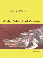 Wilder Osten Joint Venture: Report eines unternehmerischen Abenteuers