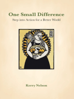 One Small Difference: Step Into Action for a Better World