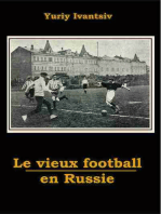 Le Vieux Football en Russie