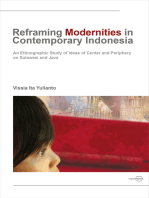 Reframing Modernities in Contemporary Indonesia: An Ethnographic Study of Ideas of Center and Periphery on Sulawesi and Java