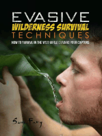 Evasive Wilderness Survival Techniques