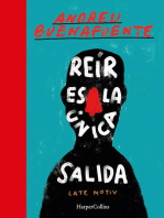 Reír es la única salida: El mejor libro de humor de Buenafuente 2020