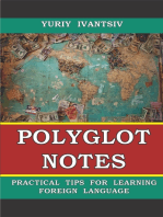 Polyglot Notes. Practical Tips for Learning Foreign Language