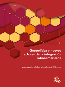 Geopolítica y nuevos actores de la integración latinoamericana