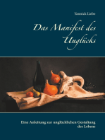 Das Manifest des Unglücks