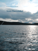 Stora Harrträsket: En samling texter från Pelles Fiske
