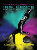 Unleashing Influence: The Secret To Standing Apart On Social Media As A Professional