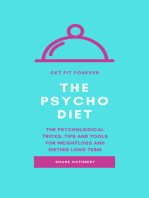 The Psycho Diet