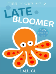 The Diary of a Late Bloomer: A Coming of Age Novel by L.M.L. Gil ...