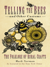 Telling The Bees And Other Customs By Mark Norman Ebook Scribd