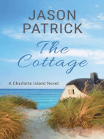 The Cottage: Love on Charlotte Island Series, #4