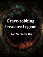 Grave-robbing: Treasure Legend: Volume 3