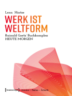 Werk ist Weltform: Rainald Goetz' Buchkomplex »Heute Morgen«