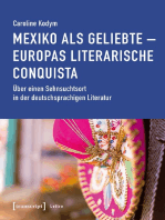 Mexiko als Geliebte - Europas literarische Conquista