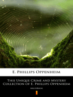 This Unique Crime and Mystery Collection of E. Phillips Oppenheim: MultiBook
