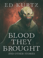Blood They Brought: and Other Stories