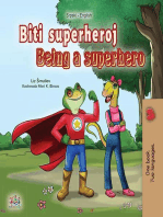 Biti superheroj Being a Superhero: Serbian English Bilingual Collection