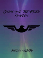 Omnia and the Fallen Kingdom Vol1: Omnia and the Fallen Kingdom, #1