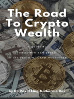 The Road To Crypto Wealth: Entrepreneur Lifestyle, #1