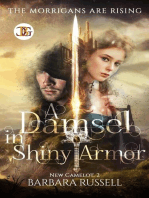 A Damsel in Shiny Armor: New Camelot, #2