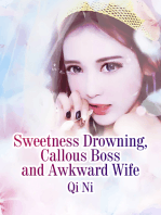 Sweetness Drowning, Callous Boss and Awkward Wife: Volume 4