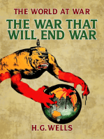 The War That Will End War