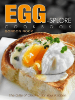 Egg-splore Cookbook: The Gifts of Chicken for Your Kitchen
