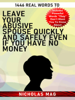 1446 Real Words to Leave Your Abusive Spouse Quickly and Safely Even If You Have No Money