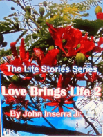 Love Brings Life 2: The Life Stories Series