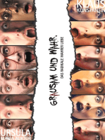 Grausam und wahr: Das Radikale wahrer Liebe