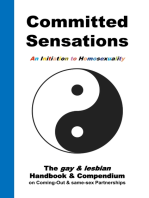 Committed Sensations - An Initiation to Homosexuality: The gay & lesbian Handbook & Compendium on Coming-Out & same-sex Partnerships