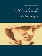 Wahr sind nur die Erinnerungen: Für Tage, an denen gar nichts geht....