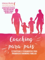 Coaching para pais - volume 1: estratégias e ferramentas para promover a harmonia familiar