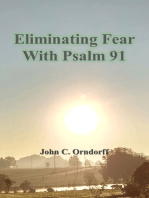 Eliminating Fear with Psalm 91