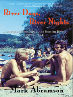 River Days, River Nights: True Gay Adventures at the Russian River (1976 – 1984)