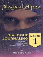 Magical Alpha Dialogue Journaling Intimate Internal Conversations Volume 1