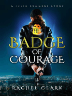 Badge of Courage: A Julia Summers Story