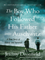 The Boy Who Followed His Father into Auschwitz